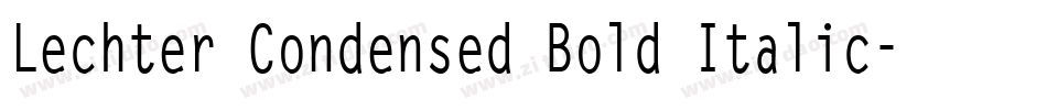 Lechter Condensed Bold Italic字体转换